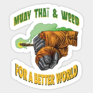 muaythai n weed Sticker